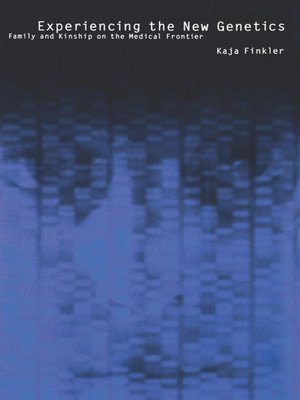 cover image of Experiencing the New Genetics